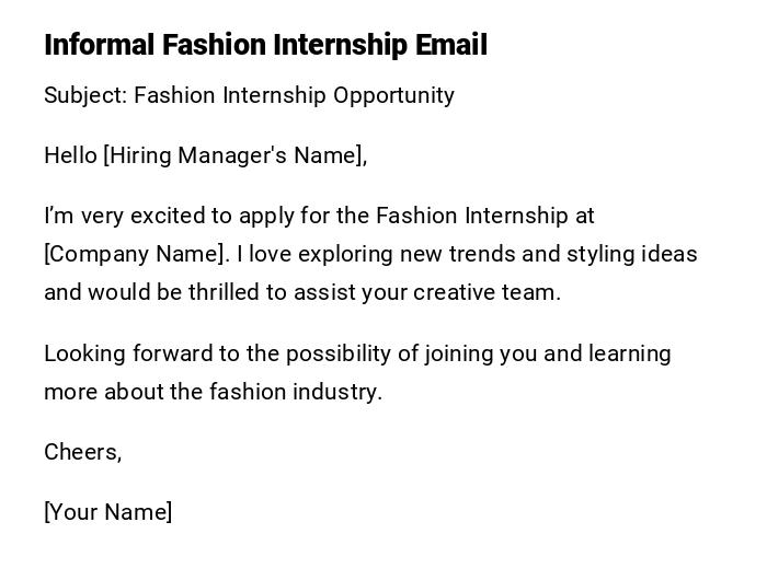 Informal Fashion Internship Email Informal Fashion Internship Email