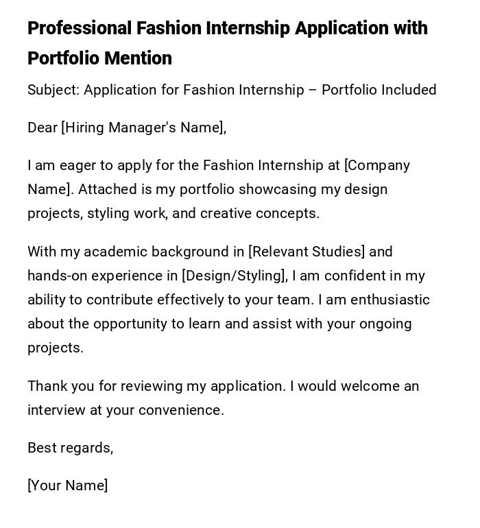 Professional Fashion Internship Application with Portfolio Mention Professional Fashion Internship Application with Portfolio Mention