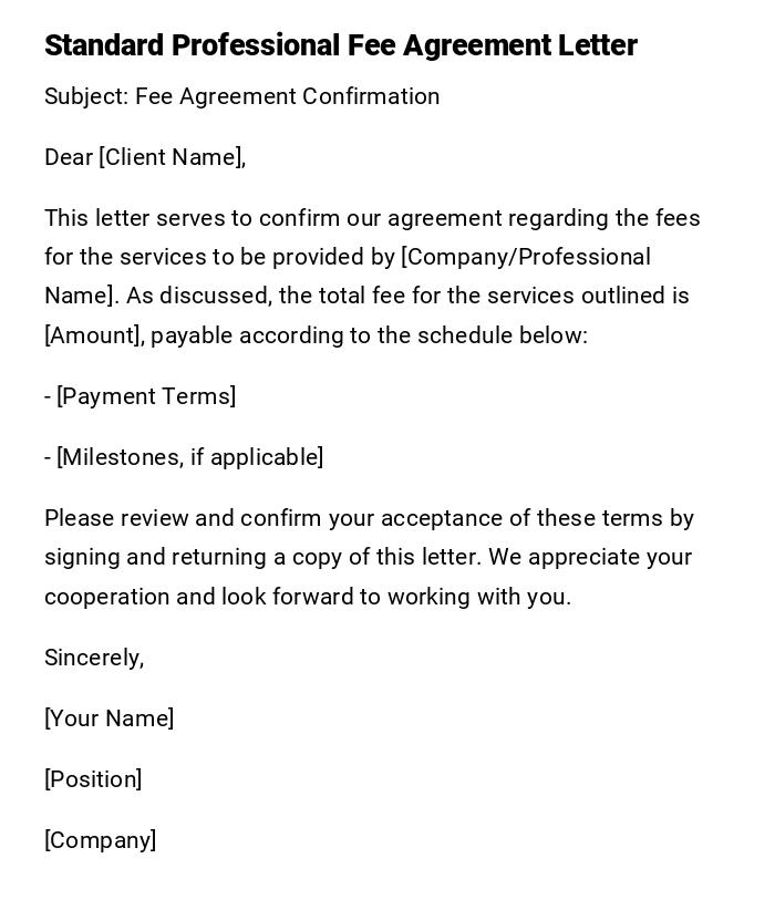 Standard Professional Fee Agreement Letter Standard Professional Fee Agreement Letter