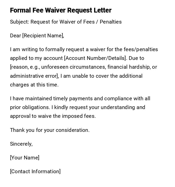 Formal Fee Waiver Request Letter Formal Fee Waiver Request Letter
