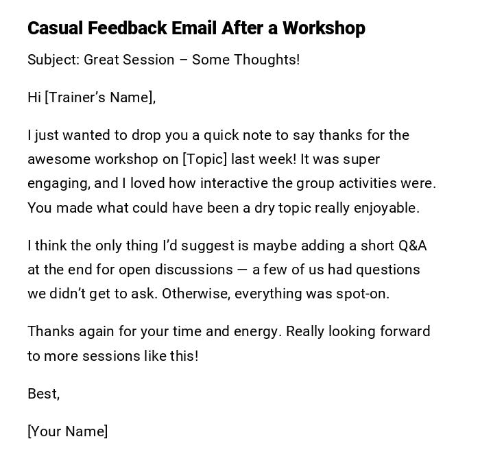 Casual Feedback Email After a Workshop