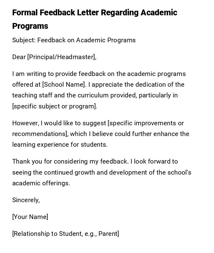 Formal Feedback Letter Regarding Academic Programs Formal Feedback Letter Regarding Academic Programs