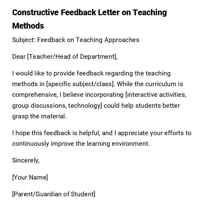 Constructive Feedback Letter on Teaching Methods Constructive Feedback Letter on Teaching Methods
