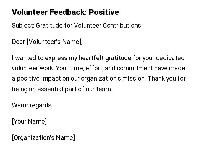 Volunteer Feedback: Positive