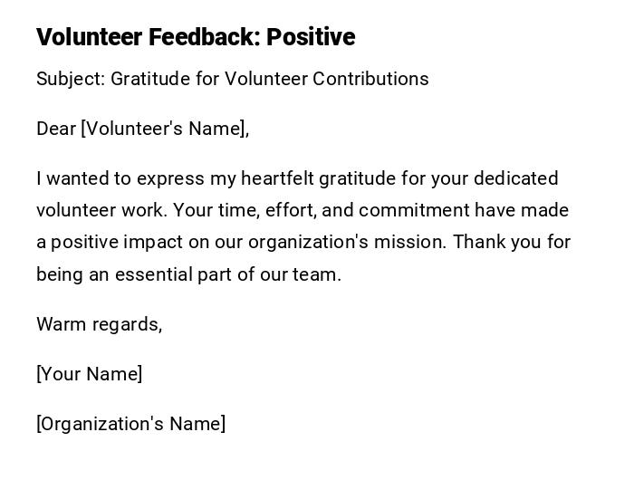 Volunteer Feedback: Positive