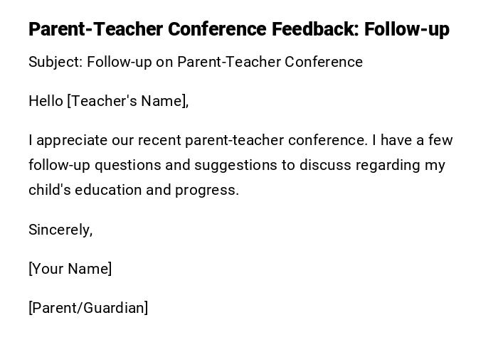 Parent-Teacher Conference Feedback: Follow-up