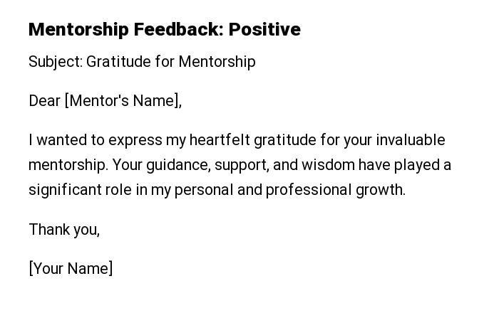 Mentorship Feedback: Positive