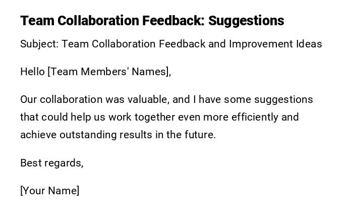 Team Collaboration Feedback: Suggestions