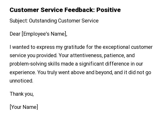 Customer Service Feedback: Positive