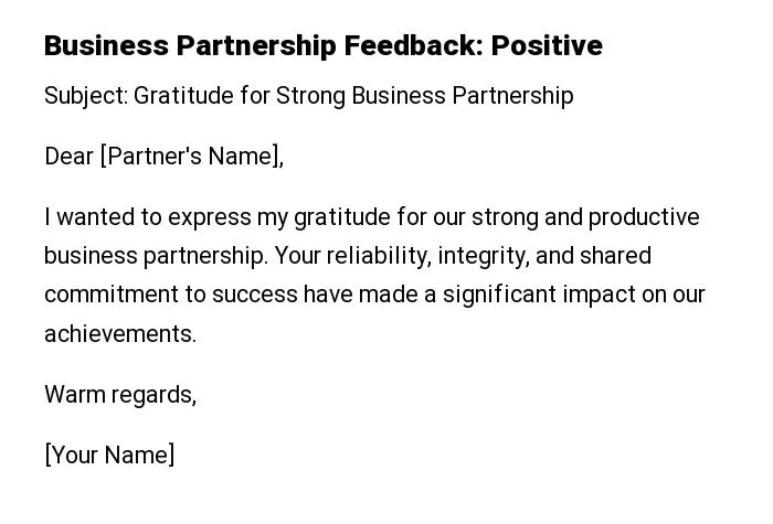 Business Partnership Feedback: Positive