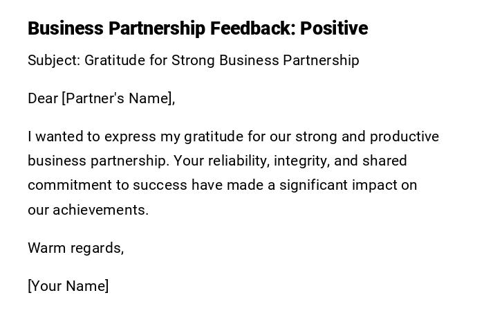 Business Partnership Feedback: Positive