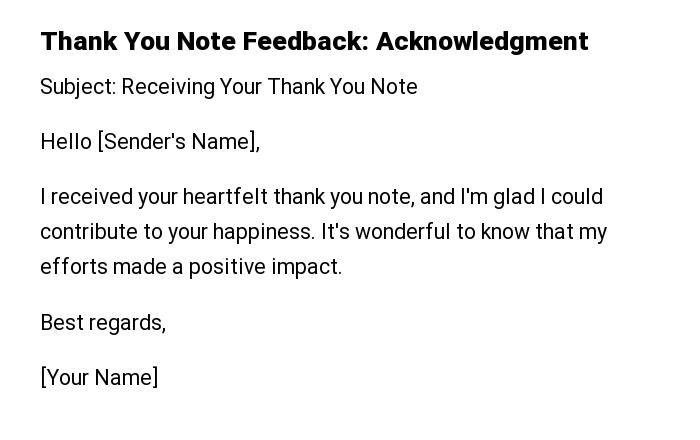 Thank You Note Feedback: Acknowledgment