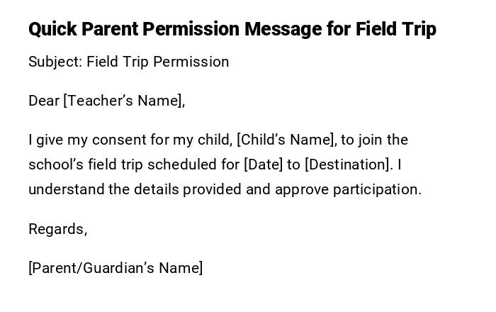Quick Parent Permission Message for Field Trip Quick Parent Permission Message for Field Trip