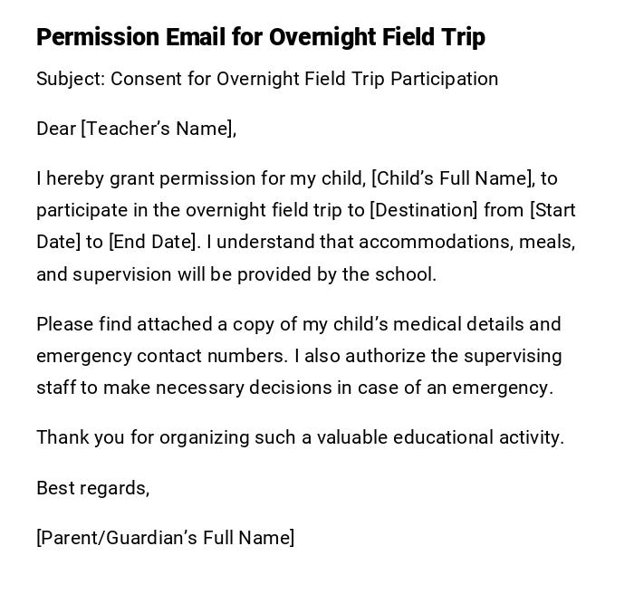 Permission Email for Overnight Field Trip Permission Email for Overnight Field Trip