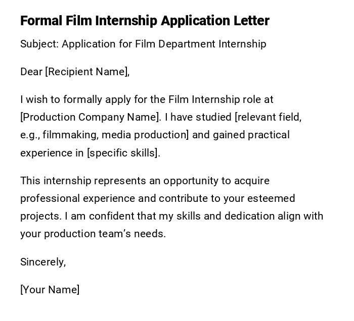 Formal Film Internship Application Letter Formal Film Internship Application Letter