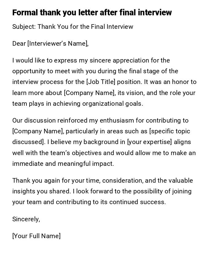 Formal thank you letter after final interview Formal thank you letter after final interview