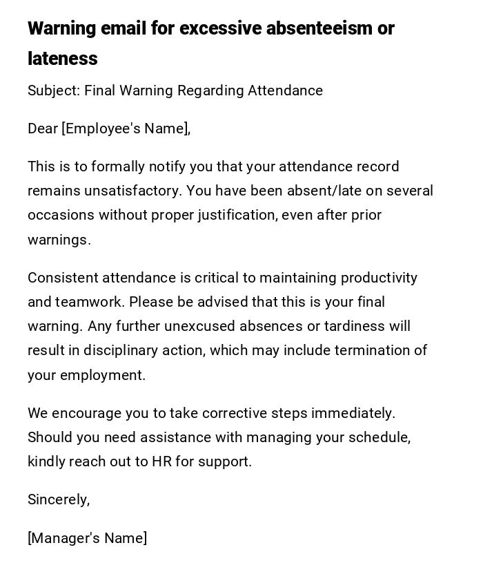 Warning email for excessive absenteeism or lateness Warning email for excessive absenteeism or lateness