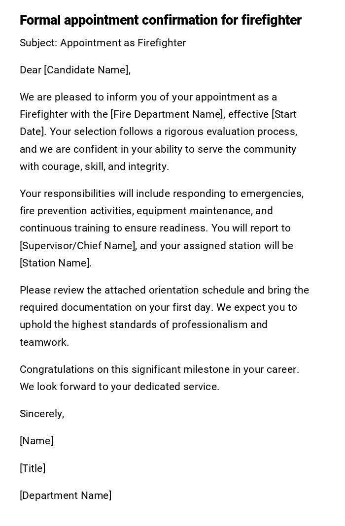 Formal appointment confirmation for firefighter Formal appointment confirmation for firefighter