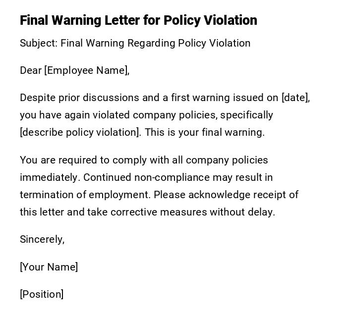 Final Warning Letter for Policy Violation Final Warning Letter for Policy Violation