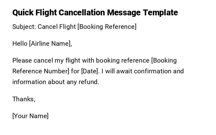 Quick Flight Cancellation Message Template Quick Flight Cancellation Message Template
