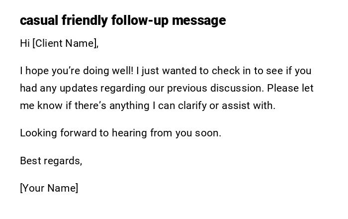 casual friendly follow-up message casual friendly follow-up message
