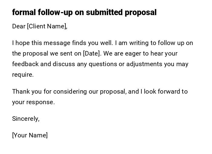 formal follow-up on submitted proposal formal follow-up on submitted proposal