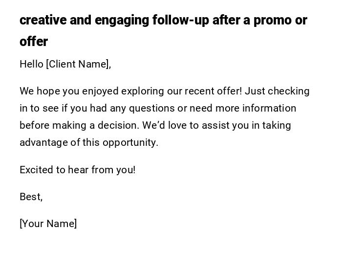 creative and engaging follow-up after a promo or offer creative and engaging follow-up after a promo or offer
