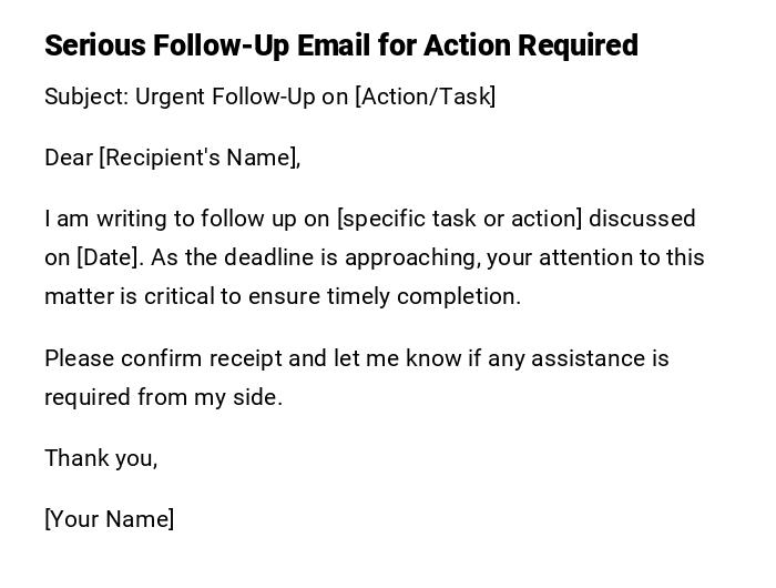 Serious Follow-Up Email for Action Required