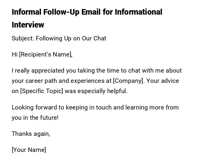 Informal Follow-Up Email for Informational Interview