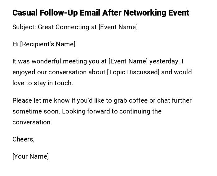 Casual Follow-Up Email After Networking Event