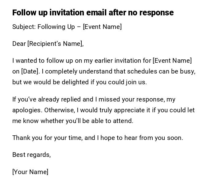 Follow up invitation email after no response Follow up invitation email after no response