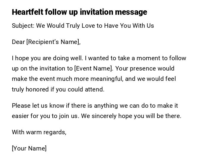 Heartfelt follow up invitation message Heartfelt follow up invitation message
