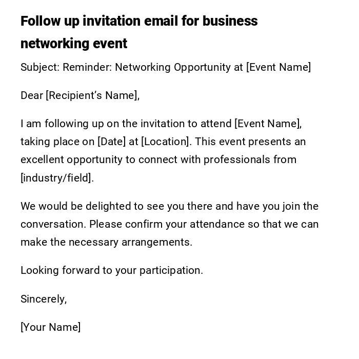 Follow up invitation email for business networking event Follow up invitation email for business networking event