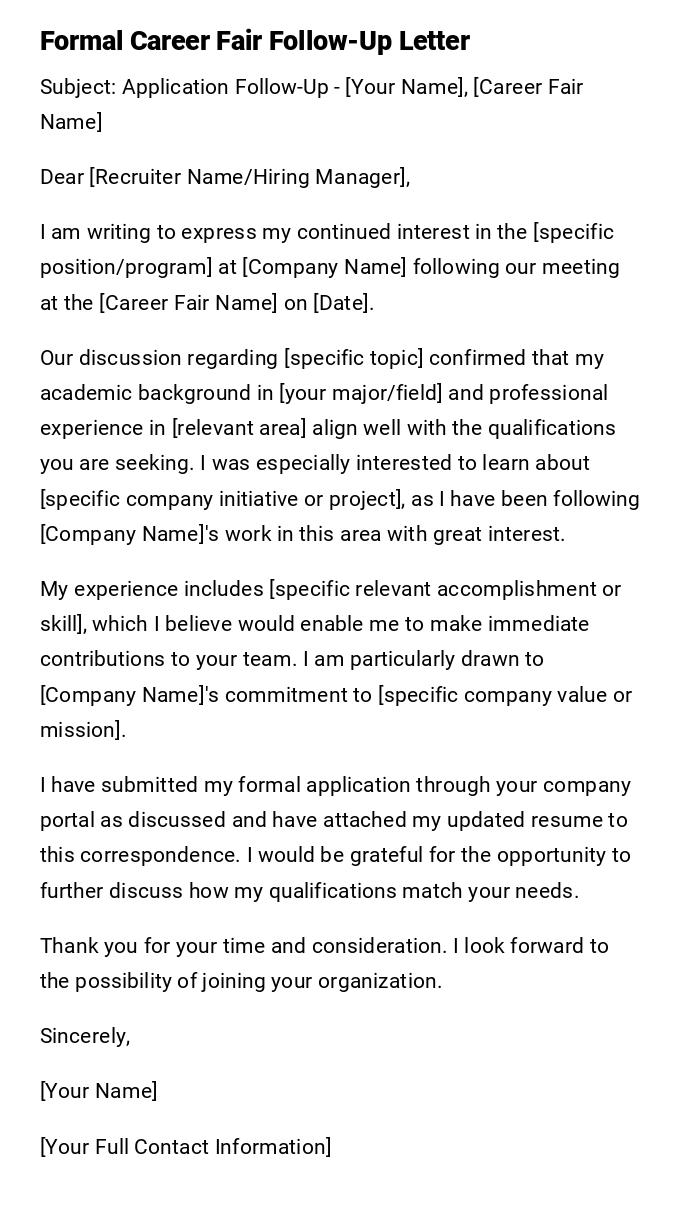 Formal Career Fair Follow-Up Letter Formal Career Fair Follow-Up Letter