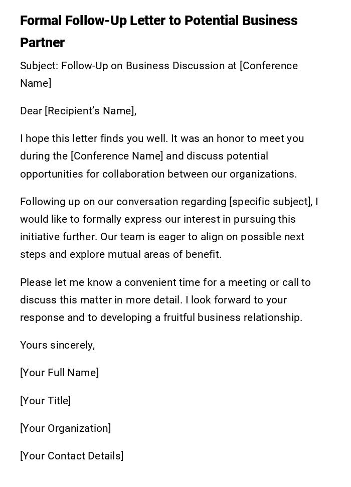 Formal Follow-Up Letter to Potential Business Partner Formal Follow-Up Letter to Potential Business Partner