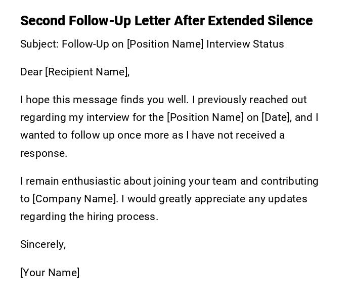 Second Follow-Up Letter After Extended Silence Second Follow-Up Letter After Extended Silence