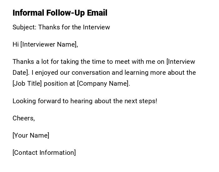 Informal Follow-Up Email