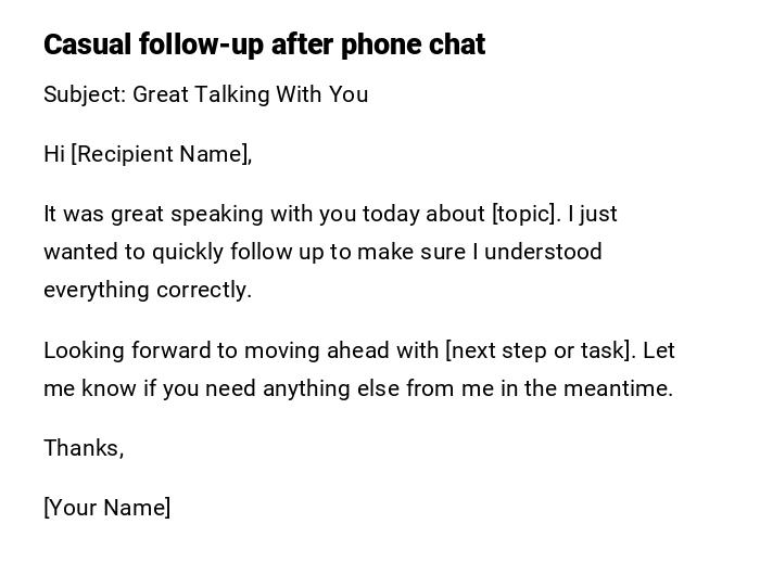 Casual follow-up after phone chat