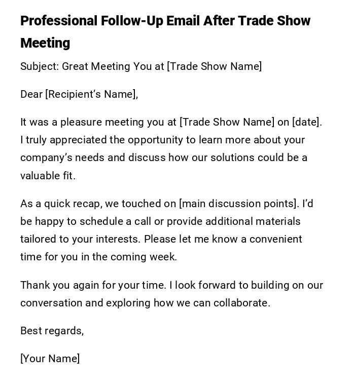 Professional Follow-Up Email After Trade Show Meeting Professional Follow-Up Email After Trade Show Meeting