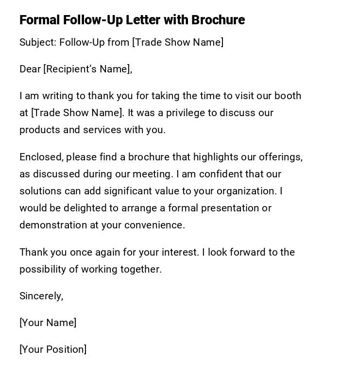 Formal Follow-Up Letter with Brochure Formal Follow-Up Letter with Brochure