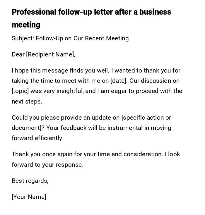 Professional follow-up letter after a business meeting Professional follow-up letter after a business meeting