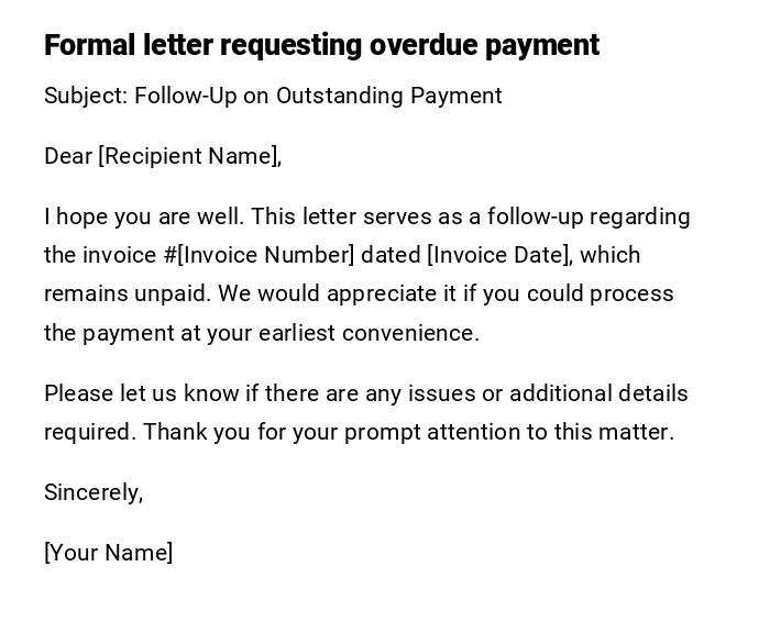 Formal letter requesting overdue payment Formal letter requesting overdue payment