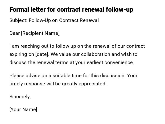 Formal letter for contract renewal follow-up Formal letter for contract renewal follow-up