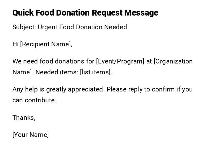 Quick Food Donation Request Message Quick Food Donation Request Message