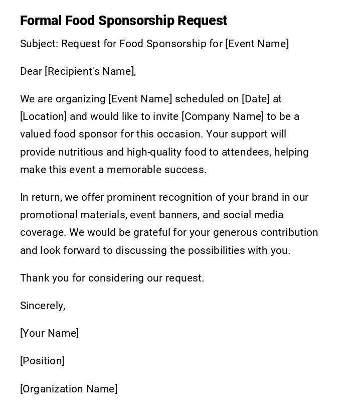 Formal Food Sponsorship Request Formal Food Sponsorship Request