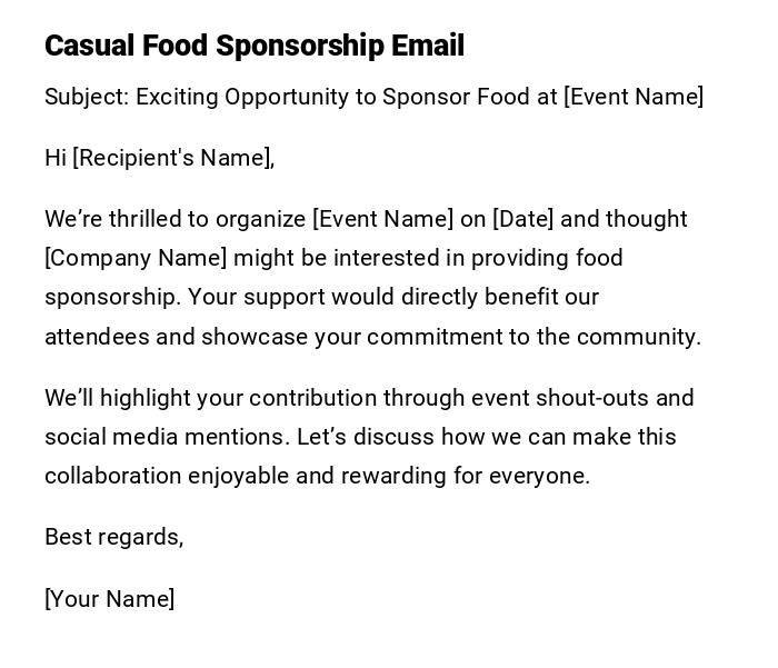 Casual Food Sponsorship Email Casual Food Sponsorship Email