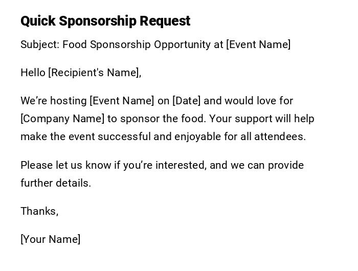 Quick Sponsorship Request Quick Sponsorship Request