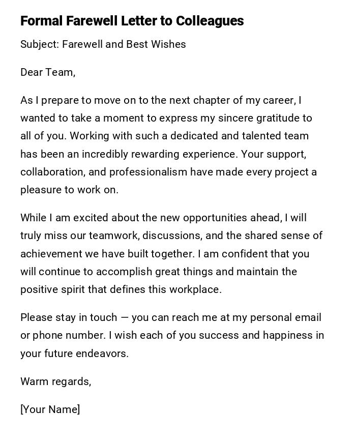 Formal Farewell Letter to Colleagues Formal Farewell Letter to Colleagues