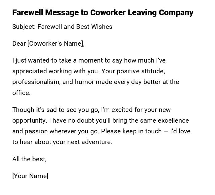 Farewell Message to Coworker Leaving Company Farewell Message to Coworker Leaving Company