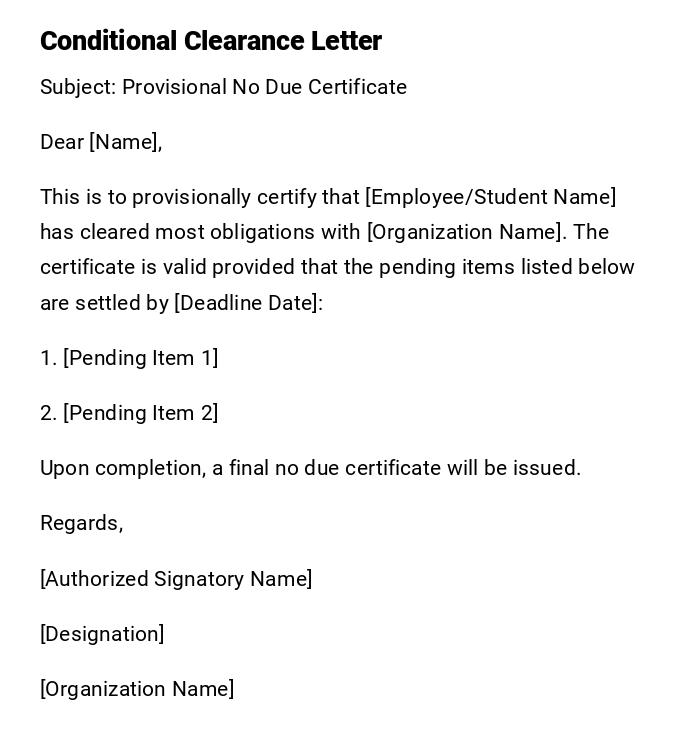 Conditional Clearance Letter Conditional Clearance Letter